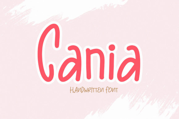 Cania: A Sweet and Playful Font for Handmade Creations