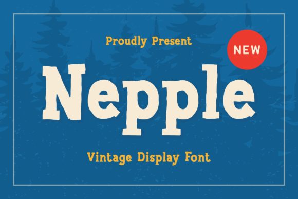 Nepple: A Display Font for Bold Visual Statements