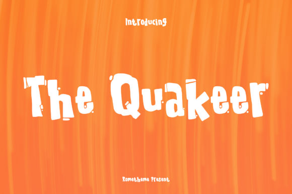 The Quakeer: A Bold Display Font for Eye-Catching Branding